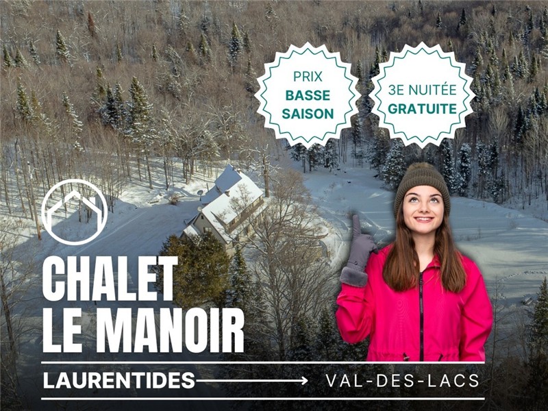The Manoir at Domaine Val-des-Lacs